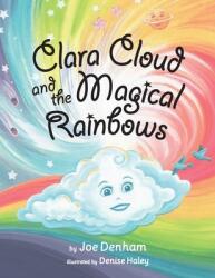 Clara Cloud and the Magical Rainbows (ISBN: 9781734142907)