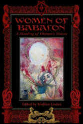 Women of Babalon: A Howling of Women's Voices - Charlotte Rodgers, Madeleine Ledespencer (ISBN: 9781890399634)