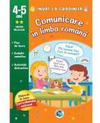 Comunicare in limba romana 4-5 ani. Invat la gradinita (ISBN: 9789975328470)