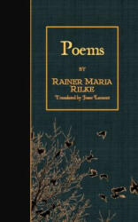 Rainer Maria Rilke, Jessie Lamont, H T - Poems - Rainer Maria Rilke, Jessie Lamont, H T (ISBN: 9781508603818)