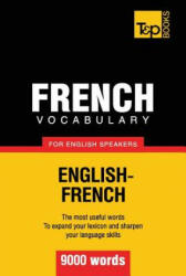 French vocabulary for English speakers - 9000 words - Andrey Taranov (ISBN: 9781780712956)