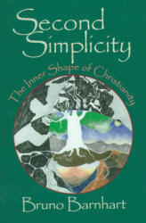 Second Simplicity - Bruno Barnhart (ISBN: 9780809138326)