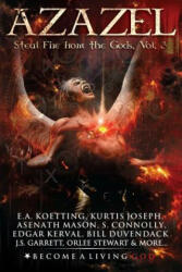 Azazel: Steal Fire From The Gods (ISBN: 9781090708953)