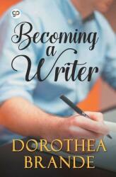 Becoming a Writer (ISBN: 9789389157093)