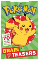Pokemon Brain Teasers - Egmont Publishing UK (ISBN: 9780755501854)