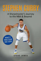 Stephen Curry - Steve James (ISBN: 9781547116782)