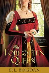 The Forgotten Queen (ISBN: 9780758271389)