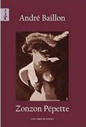 Zonzon Pepette - Andre Baillon (ISBN: 9789731331546)