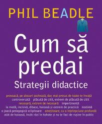 Cum să predai. Strategii didactice (ISBN: 9786066839792)