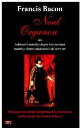 Noul Organon - Francis Bacon (ISBN: 9789736364495)