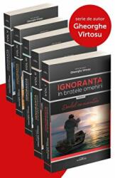 Ignoranta in bratele omenirii Vol. 1: Duelul cu moartea - Gheorghe Virtosu (ISBN: 9786067423242)