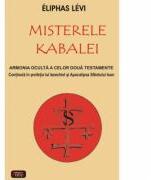 Misterele Kabalei - Eliphas Levi (ISBN: 9789736363085)