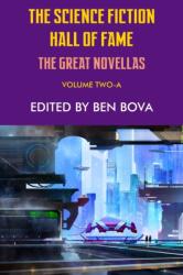 Science Fiction Hall of Fame Volume Two-A - BEN BOVA (ISBN: 9781612424262)