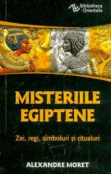 Misteriile egiptene (ISBN: 9789731117829)