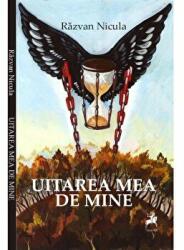 Uitarea Mea de Mine - Razvan Nicula (ISBN: 9786066647731)