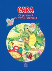 Cara, o țestoasă cu totul specială (ISBN: 9786060480013)