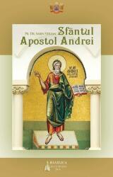 Sfantul Apostol Andrei - Pr. Dr. Sabin Verzan (ISBN: 9786062900960)
