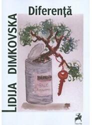 Diferenta - Lidija Dimkovska (ISBN: 9786066640671)