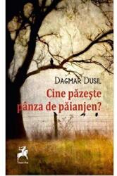 Cine pazeste panza de paianjen? - Dagmar Dusil (ISBN: 9786066648479)