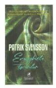 Evanghelia tiparilor - Patrik Svensson (ISBN: 9786069088531)