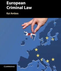European Criminal Law - Ambos, Kai (ISBN: 9781107552135)