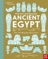 British Museum Press Out and Decorate: Ancient Egypt - Kate Mclelland (ISBN: 9781788005524)