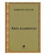 Arta razboiului - Romulus Bucur (ISBN: 9786066644884)