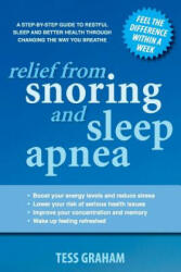Relief from Snoring and Sleep Apnea - Tess Graham (ISBN: 9781500413712)