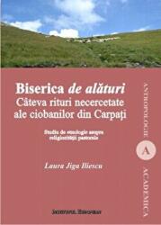 Biserica de alaturi - Laura Jiga Iliescu (ISBN: 9786062402747)