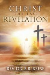 CHRIST The Last Revelation (ISBN: 9781953841001)
