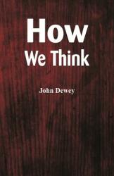 How We Think (ISBN: 9789352971541)