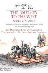 Journey to the West, Books 7, 8 and 9 - Xiao Hui Wang (ISBN: 9781952601125)