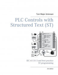 PLC Controls with Structured Text (ISBN: 9788743026365)