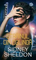 Strainul din oglinda - Sidney Sheldon (ISBN: 9786063365003)
