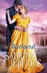 Burlacul - Sabrina Jeffries (ISBN: 9786063363672)