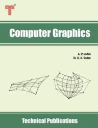 Computer Graphics: Concepts, Algorithms and Implementation using C and OpenGL - A. P. Godse (ISBN: 9789333223386)