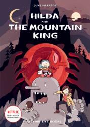 Hilda and the Mountain King (ISBN: 9781838740528)
