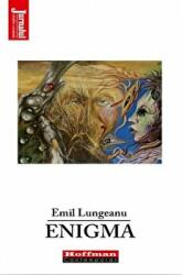 Enigma - Emil Lungeanu (ISBN: 9786064608963)