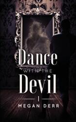 Dance with the Devil (ISBN: 9781708273682)