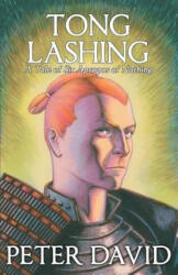 Tong Lashing: Sir Apropos of Nothing Book 3 (ISBN: 9781732457737)
