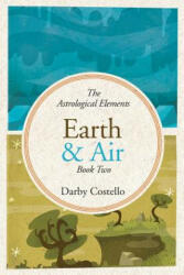 Earth and Air - Darby Costello (ISBN: 9781732650404)