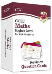 Grade 9-1 GCSE Maths AQA Revision Question Cards - Higher - CGP Books (ISBN: 9781789083408)