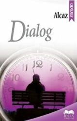 Dialog - Alcaz (ISBN: 9786065947139)