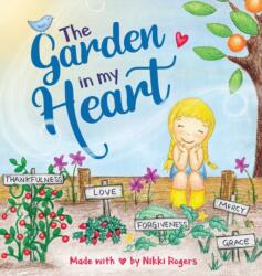 Garden In My Heart (ISBN: 9780648723226)