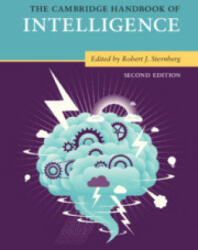 Cambridge Handbook of Intelligence - Robert J. Sternberg (ISBN: 9781108719193)