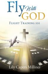 Fly With GOD (ISBN: 9781632218131)