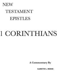 1 Corinthians: A Critical & Exegetical Commentary (ISBN: 9780971765252)