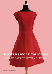 Modern Ladies' Tailoring (ISBN: 9783750496156)