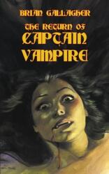 The Return of Captain Vampire (ISBN: 9781649320186)