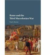 Rome and the Third Macedonian War - Paul J. Burton (ISBN: 9781107506961)